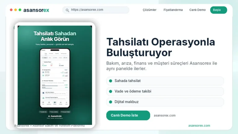 Asansorex.com Tahsilatı Operasyonla Buluşturuyor